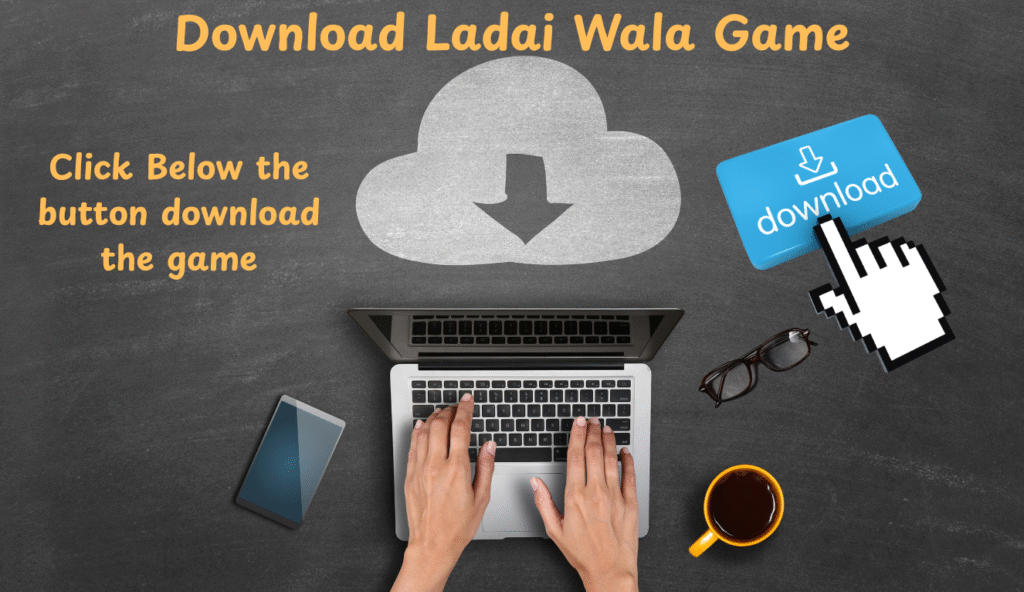 Download Ladai Wala Game