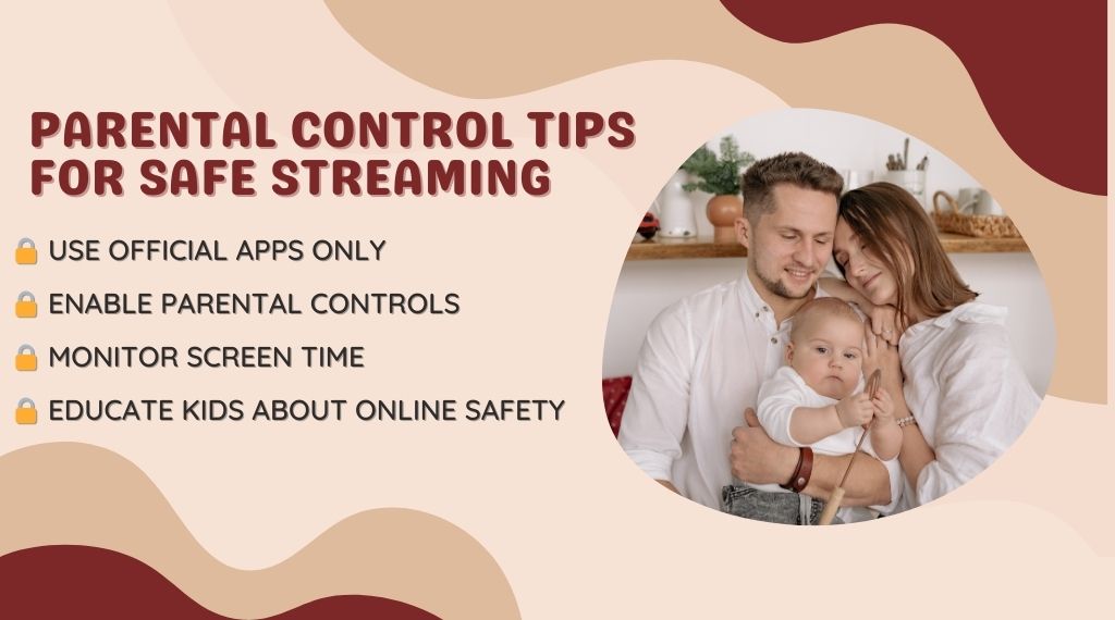 Parental Control Tips for Safe Streaming