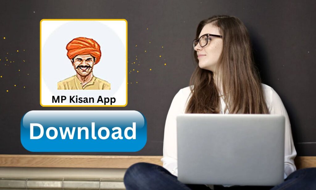 How to Download MP Kisan App?