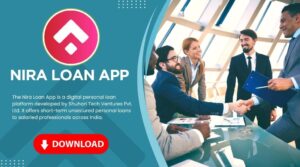 Nira Loan App